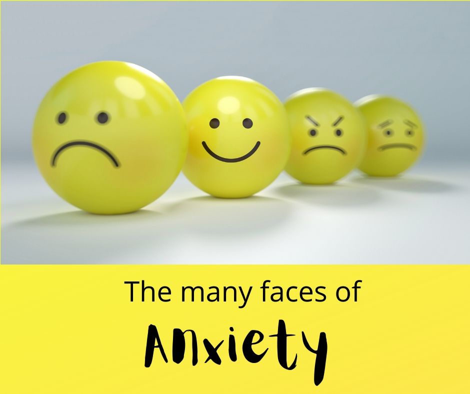 Image shows four yellow emoticon balls. From left to right the emotions are sad, happy, mad, and worried. Text reads: " The many faces of Anxiety"